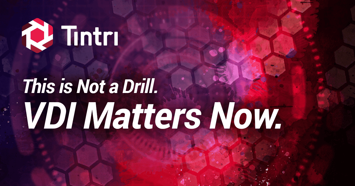 Intelligent Infrastructure Blog - This is Not a Drill. VDI Matters Now.